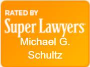 Rated by Super Lawyers | Michael G. Schultz